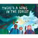 There's a Song in the Forest