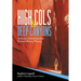 High Cols and Deep Canyons: Ordinary Adventures in Extraordinary Places