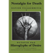 Nostalgia for Death & Hieroglyphs of Desire