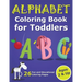 Alphabet Coloring Book for Toddlers 2 & Up: ABC Coloring Book Images and Letters, Gift for Boys & Girls, Ages 2, 3, and 4 Years Old