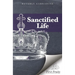 The Sanctified Life