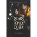Scars of the Raven Queen: The Queen Who Bleeds Stars Series - Book 2