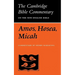 The Books of Amos, Hosea, Micah
