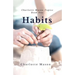 Habits: The Mother's Secret to Success