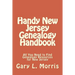 Handy New Jersey Genealogy Handbook: All You Need to Find Genealogy Resources for New Jersey