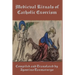 Medieval Rituals of Catholic Exorcism