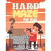 HARD MAZE For Kids: A challenging and fun maze for kids by solving mazes