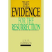 The Evidence for the Resurrection