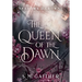 The Queen of the Dawn