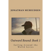 Outwardbound Book 1: Sailing Around the World Series