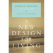 A New Design for Living
