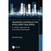 Advanced Controls for Intelligent Buildings: A Holistic Approach for Successful Businesses