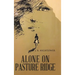 Alone on Pasture Ridge