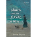 Pharo and the Clever Assassin