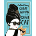 Behind Every Great Woman Is a Great Cat