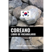 Libro de Vocabulario Coreano: Un Método Basado en Estrategia