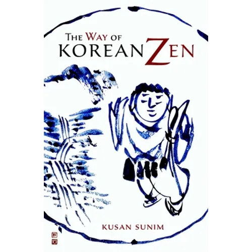 The Way of Korean Zen