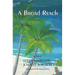 A Broad Reach: From the Pacific Northwest to the Caribbean Sea...