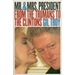 Mr. and Mrs. President: From the Trumans to the Clintons?second Edition, Revised