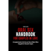 Oral Sex Handbook for Couples in Love: A Complete Guide to Oral Sex and Tips to Make It More Enjoyable for Romantic Couples