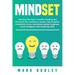 Mindset: Unlocking the Power of Positive Thinking: Skyrocketing your Confidence, Success, Self-Discipline, Productivity, Focus,