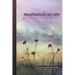 Meditations on Life: A Tuesday Circle Anthology