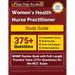 Women's Health Nurse Practitioner Study Guide: WHNP Review Book with Full-Length Practice Tests (375+ Questions) for the NCC Exam [Includes Detailed A