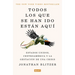 Todos Los Que Se Han Ido Están Aquí / Everyone Who Is Gone Is Here: The United States, Central America, and the Making of a Crisis