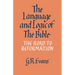 The Language and Logic of the Bible: The Road to Reformation