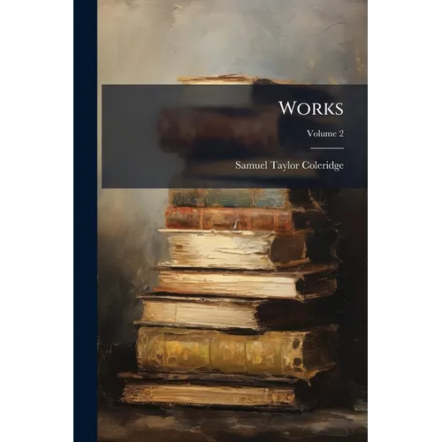 Works; Volume 2