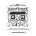 It Started With the Nickelodeon: The Beginning of the Motion Picture Theater Industry and the Family that brought you Sports & Ice Capades