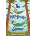 The Matchbreaker Summer