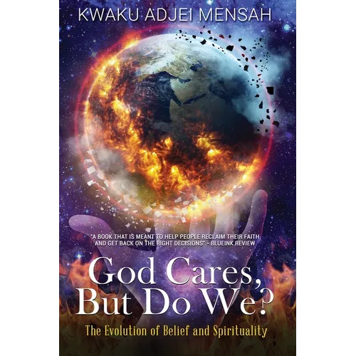 God Cares But Do We?: The Evolution of Belief and Spirituality
