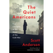 The Quiet Americans: Four CIA Spies at the Dawn of the Cold War