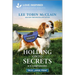 Holding Onto Secrets: An Uplifting Inspirational Romance