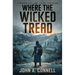 Where the Wicked Tread