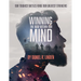 Winning the War Within Our Mind: Our Toughest Battles Forge Our Greatest Strengths