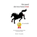 Het paard dat twee benen brak: en overleefde
