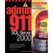Admin911 SQL Server 2000: A Survival Guide for System Administrators (2000)