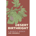 Desert Birthright: A Midwife's Memoir