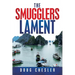The Smugglers Lament