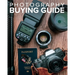 Tony Northrup's Photography Buying Guide: How to Choose a Camera, Lens, Tripod, Flash, & More