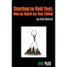Starting to Unit Test: Not as Hard as You Think