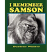 I Remember Samson