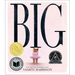 Big (Caldecott Medal Winner & Coretta Scott King Honor Title)