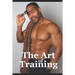 The Art of Training: Fitness Training Tips