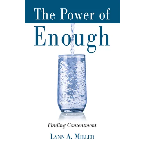 The Power of Enough