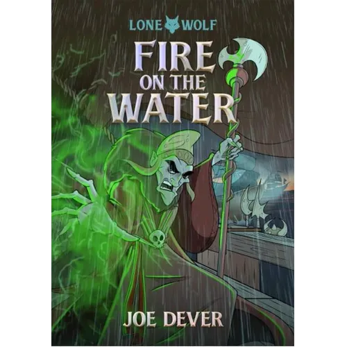 Fire on the Water: Volume 2