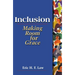 Inclusion: Making Room for Grace