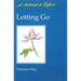 Letting Go Moments to Reflect: A Moment to Reflect